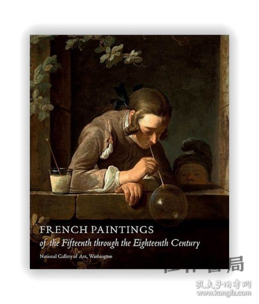 French Paintings of the Fifteenth Through the Eighteenth Century