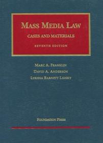 英文原版法律 Franklin  Anderson and Lidsky's Mass Media Law