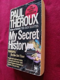 （英文原版）My Secret History BY THEROUX, PAUL 1990