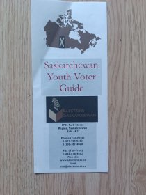 (英文原版) SASKATCHEWAN YOUTH VOTER GUIDE 萨斯喀彻温省青年选民指南