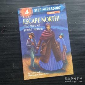 Escape North!: The Story of Harriet Tubman  向北逃!哈丽雅特·塔布曼的故事