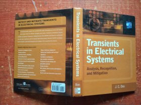 Transients in Electrical Systems: Analysis, Recognition, and Mitigation 电气系统中的瞬态：分析、识别和缓解