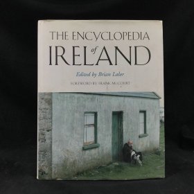 2003年，布莱恩·拉洛尔《爱尔兰百科全书》，配大量插图，精装，The Encyclopedia of Ireland