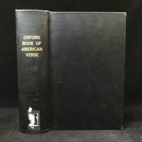 1927年 布利斯·卡曼《牛津美国诗歌选：18世纪至20世纪》,精装，The Oxford Book of American Verse, 18th to 20th Centuries