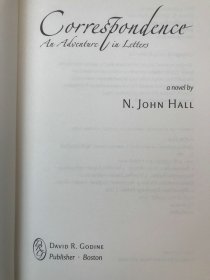 2011年 政治家 N.约翰·霍尔 《通信：一次书信冒险》,精装，Correspondence: An Adventure in Letters