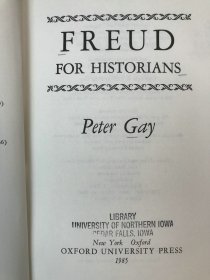 1985年 彼得·盖伊 《历史学家的弗洛伊德》,精装，Freud for Historian