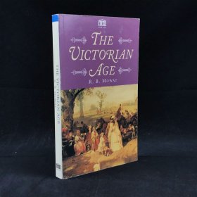 1995年，莫瓦特《维多利亚时代》，平装，The Victorian Age: The Age of Comfort and Culture