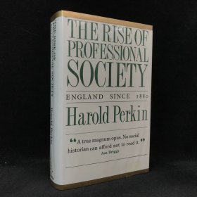 1990年 哈罗德·帕金 《职业社会的崛起：1880年以来的英格兰》,精装，The Rise of Professional Society: England Since 1880