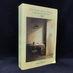 1983年 安·查特斯《故事与它的作者：短篇小说导论》，平装，The Story and Its Writer: An Introduction to Short Fiction
