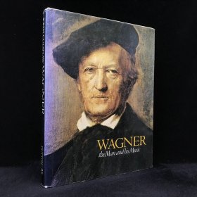 1978年 约翰·库尔肖《瓦格纳：其人与其音乐》，精装，有插图，Wagner, The Man And His Music