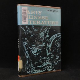 1962年 伯顿·沃森 《早期中国文学》,精装，Early Chinese Literature