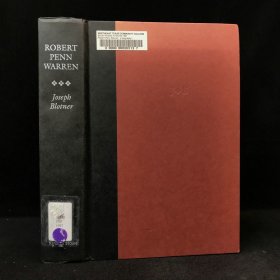1997年 约瑟夫·布洛特纳《罗伯特·佩恩·沃伦传》，精装，Robert Penn Warren:: A Biography