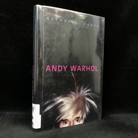 2010年 亚瑟·C·丹托《安迪·沃霍尔传》,精装，有插图，Andy Warhol (Icons of Americ