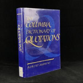 1993年，罗伯特·安德鲁斯《哥伦比亚引语词典》，精装，The Columbia Dictionary of Quotations by Robert Andrews