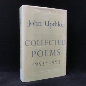 1993年 《约翰·厄普代克诗选：1953-1993》,精装，John Updike Collected Poems: 1953-19