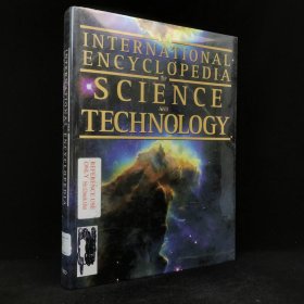 1999年 牛津大学出版社《国际科学与技术百科全书》，精装，有插图，International Encyclopedia of Science and Technology