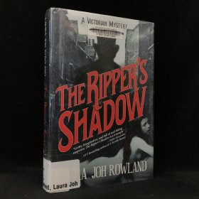 2017年 劳拉·约翰·罗兰 《刺客的影子：维多利亚时代的谜案》,精装，The Ripper\\\'s Shadow: A Victorian Mystery