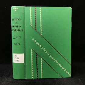 1917年 威廉·里昂·菲尔普斯 《关于俄国小说家的论文集》,精装，Essays on Russian novelists