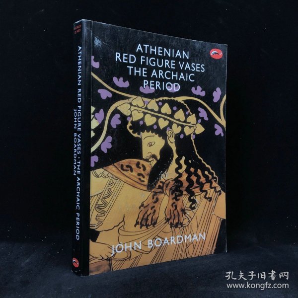 1975年 约翰·博德曼《雅典红色人物花瓶手册：古代时期》，平装，有插图，Athenian Red Figure Vases: The Archaic Period: A Handbook (Worl