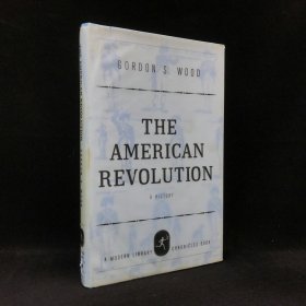 2002年 戈登·伍德 《美国革命史》，精装，The American Revolution: A History (Modern Library Chronicles)