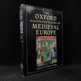 【大开本】1988年，乔治·霍姆斯编著《牛津图解欧洲中世纪史》插图本，上百幅插图，牛津大学出版社，精装，The Oxford Illustrated History of Medieval Europ