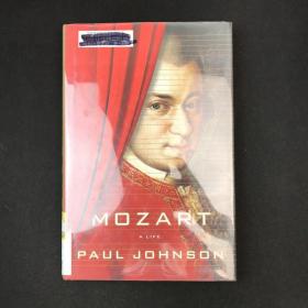 2013年，保罗·约翰逊《莫扎特传记》，精装，Mozart: A Life by Paul Johnson