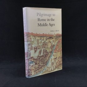 1998年，黛布拉·伯奇《中世纪的罗马朝圣：延续与变迁》，精装，Pilgrimage to Rome in the Middle Ages: Continuity and Change