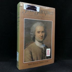 1983年 马里昂·克兰斯顿《卢梭早年生活与作品，1712-1754》，精装，有插图，The Early Life and Work of Jean-Jacques Rousseau 1712-175