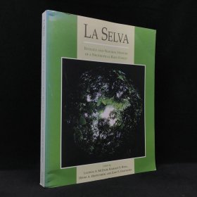 1994年 麦克戴德 《拉塞尔瓦：热带雨林生态学与自然史》,平装，有插图，La Selva: Ecology and Natural History of a Neotropical Rain F