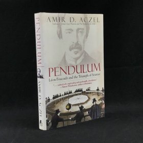 2003年，阿米尔·奥采尔《钟摆：莱昂·福科与科学的胜利》，配插图，精装，Pendulum: Leon Foucault and the Triumph of Science
