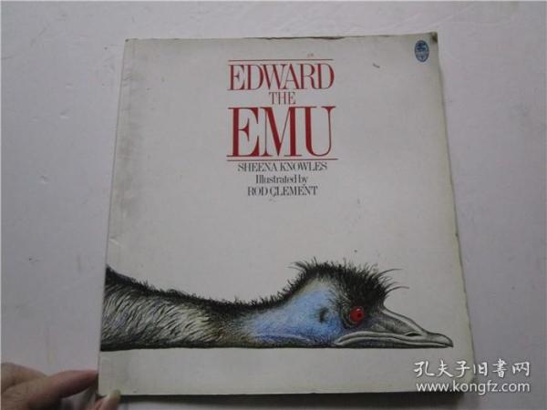 EDWARD THE EMU 英文原版童书 (注:该书为12开书版大，只寄快递)