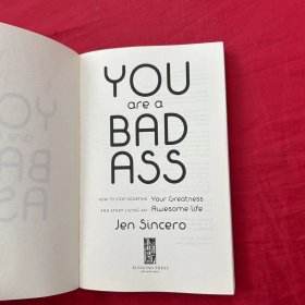 You Are a Badass: How to Stop Doubting Your Greatness and Start Living an Awesome Life