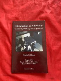 Introduction to Advocacy: Research, Writing, and Argument