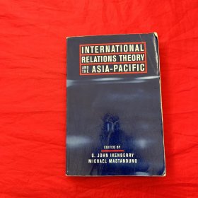 International Relations Theory and the Asia-Pacific