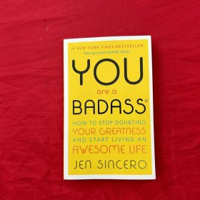 You Are a Badass: How to Stop Doubting Your Greatness and Start Living an Awesome Life