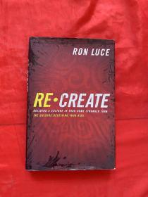 re create