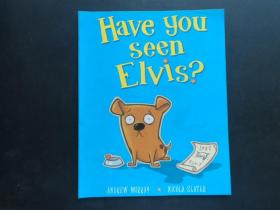 Have you seen ELVIS