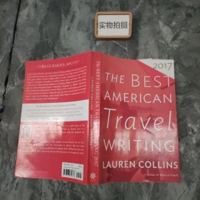 THE BEST AMERICAN TRAVEL WRITING 2017