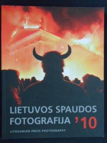 外文画册：LIETUVOS SPAUDOS FOTOGRAFIJA 2010(立陶宛摄影2010)