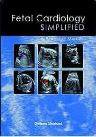 现货Fetal Cardiology Simplified: A Practical Manual[9781903378557]