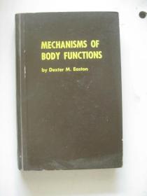 MECHANISMS OF BODY FUNCTIONS BY DEXTER M. EASTON(人体功能机理