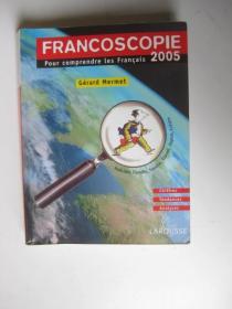 Francoscopie 2005. Pour comprendre les Français