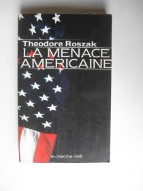 LA MENACE AMERICAINE美国的威胁（法语