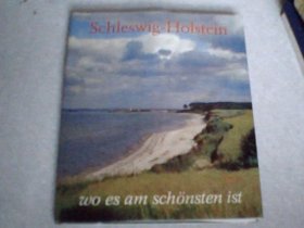 SCHLESWIG-HOLSTEIN WO ES AM SCHONSTEN IST(德国石勒苏益格-荷尔斯泰因，最美丽的地方）