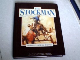 THE STOCKMAN(AUSTRALIAN OUTBACK HERITAGE)澳大利亚的牧羊人）