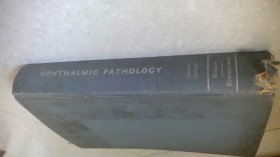 OPHTHALMIC PATHOLOGY AN ATLAS AND TEXTBOOK (眼科病理学)第二版