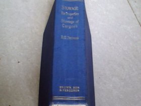 STOWAGE THE PROPERLIES AND STOWAGE OF CARGOES（配载：货物的性质和装载方法）