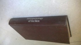 HISTOPATHOLOGY OF THE SKIN(皮肤组织病理学)第三版