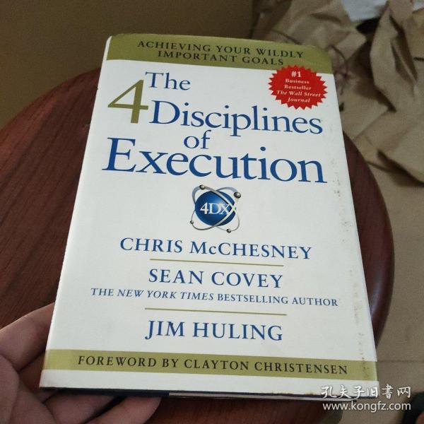 The 4 Disciplines of Execution: Achieving Your Wildly Important Goals