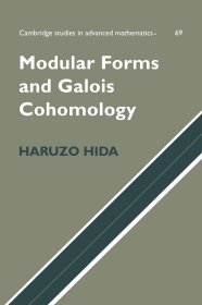 Modular Forms and Galois Cohomology (Cambridge Studies in Advanced Mathematics)